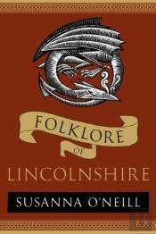 Folklore Of Lincolnshire