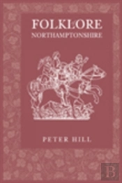 Folklore Of Northamptonshire