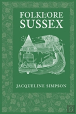 Bertrand.pt - Folklore Of Sussex