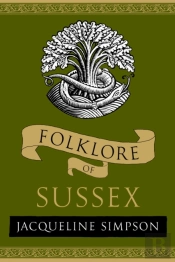 Folklore Of Sussex