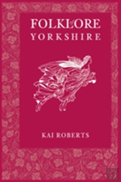 Bertrand.pt - Folklore Of Yorkshire