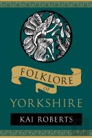 Folklore Of Yorkshire