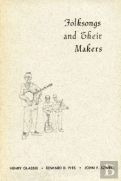 Folksongs And Their Makers