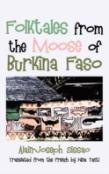 Folktales From The Moose Of Burkina Faso