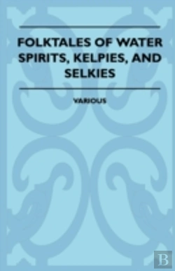 Bertrand.pt - Folktales Of Water Spirits, Kelpies, And Selkies