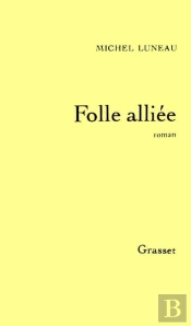 Folle Alliée
