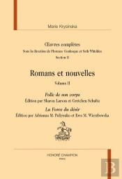 Folle De Son Corps : La Force Du Désir