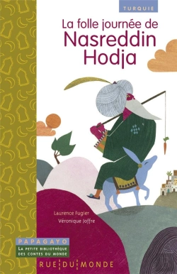 Bertrand.pt - Folle Journee De Nasreddin Hodja (La) - Conte De Turqui