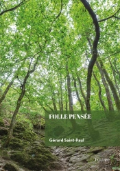 Folle Pensée : Pour Renaître