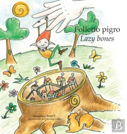 Bertrand.pt - Folletto Pigro - Lazy Bones