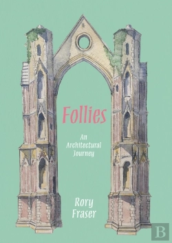 Bertrand.pt - Follies: An Architectural Journey