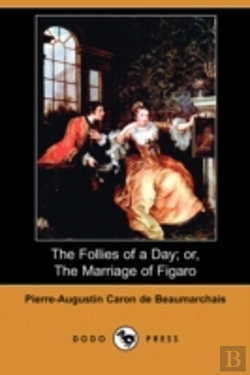 Bertrand.pt - Follies Of A Day; Or, The Marriage Of Figaro (Dodo Press)