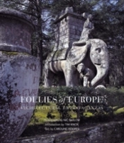 Follies Of Europe:Architectural Extravaganzas