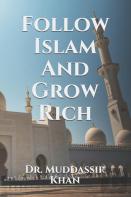 Follow Islam And Grow Rich