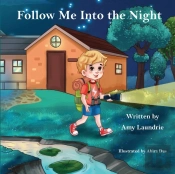 Follow Me Into The Night