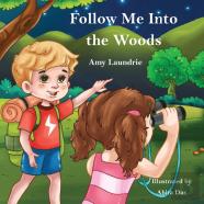 Follow Me Into The Woods