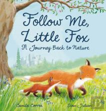 Follow Me, Little Fox