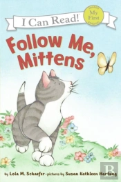 Follow Me, Mittens