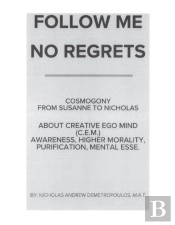 Follow Me / No Regrets