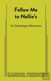 Follow Me To Nellie'S