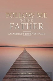 Follow Me To The Father