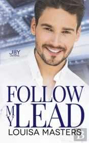 Follow My Lead: A Joy Universe Novel