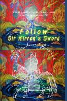 Follow Sir Mirren'S Sword