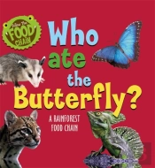 Follow The Food Chain: Who Ate The Butterfly?