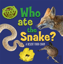 Follow The Food Chain: Who Ate The Snake?