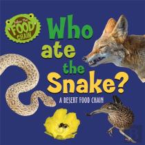 Follow The Food Chain: Who Ate The Snake?