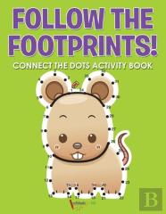 Follow The Footprints! Connect The Dots Activity Book