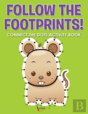 Follow The Footprints! Connect The Dots Activity Book