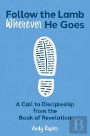 Follow The Lamb Wherever He Goes