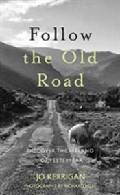 Follow The Old Road