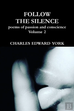 Bertrand.pt - Follow The Silence: Poems Of Passion And Conscience Vol. 2