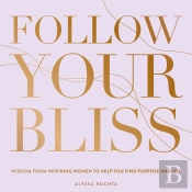 Follow Your Bliss