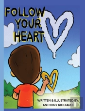 Follow Your Heart