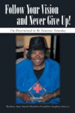 Bertrand.pt - Follow Your Vision And Never Give Up!:I'M Determined To Be Someone Someday