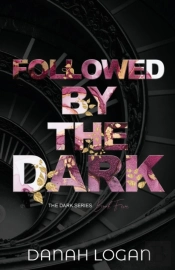 Followed By The Dark (Discreet Cover)