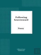 Following Heavenward