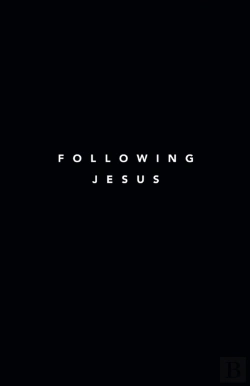 Bertrand.pt - Following Jesus: 7 Essentials To Followi