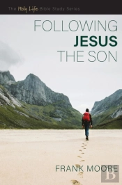 Following Jesus The Son