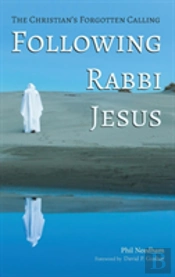 Following Rabbi Jesus