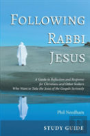 Following Rabbi Jesus, Study Guide