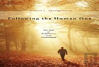 Following The Human One