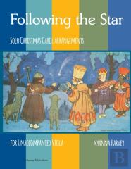 Following The Star, Solo Christmas Carol Arrangements For Unaccompanied Viola