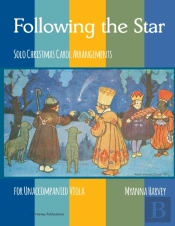 Following The Star, Solo Christmas Carol Arrangements For Unaccompanied Viola