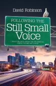 Following The Still Small Voice