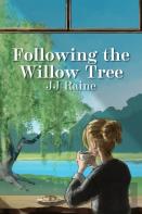 Following The Willow Tree