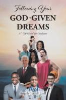 Following Your God-Given Dreams